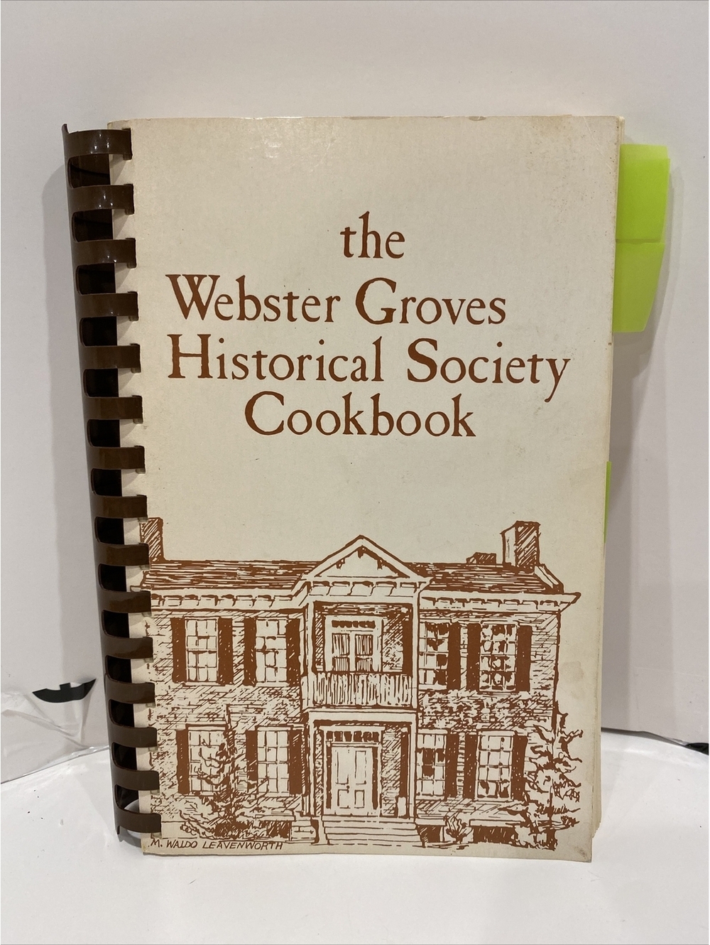 Webster Groves Historical Society 1978 Recipe Cookbook 304 Pages